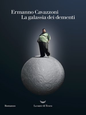 cover image of La galassia dei dementi